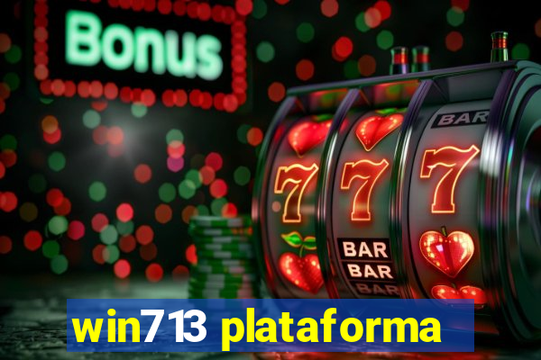 win713 plataforma