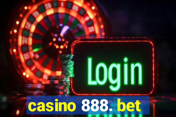 casino 888. bet