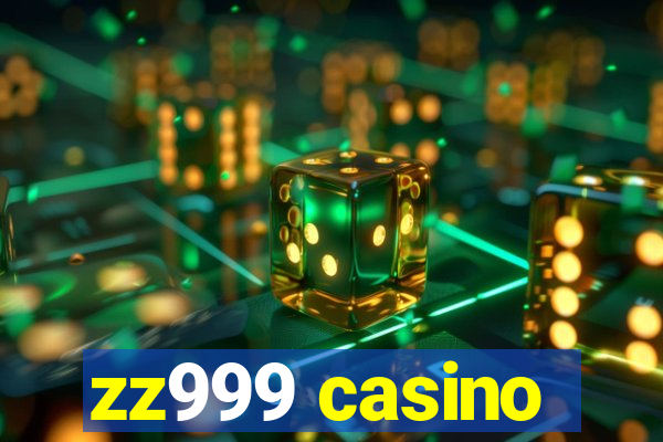 zz999 casino