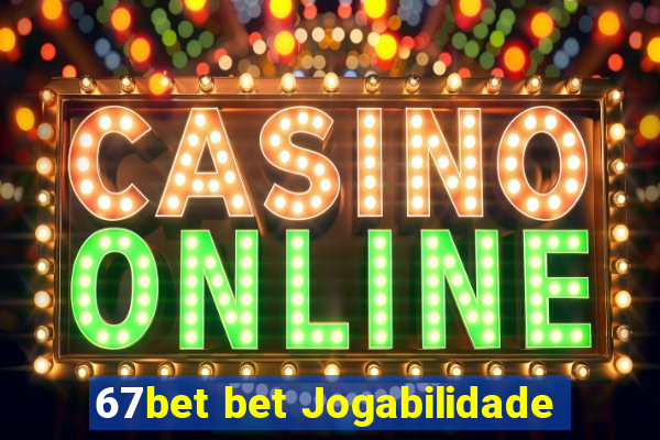 67bet bet Jogabilidade