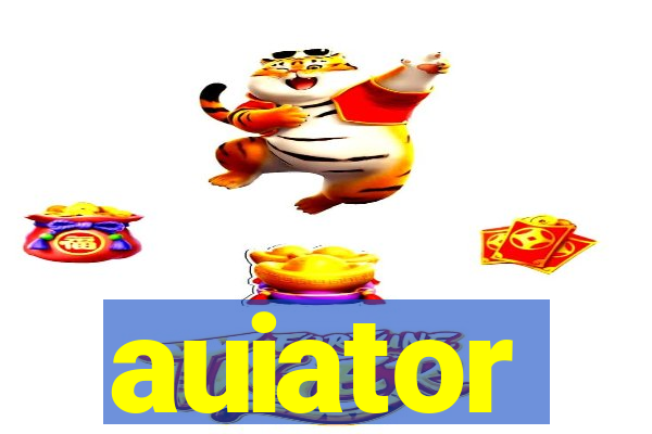 auiator