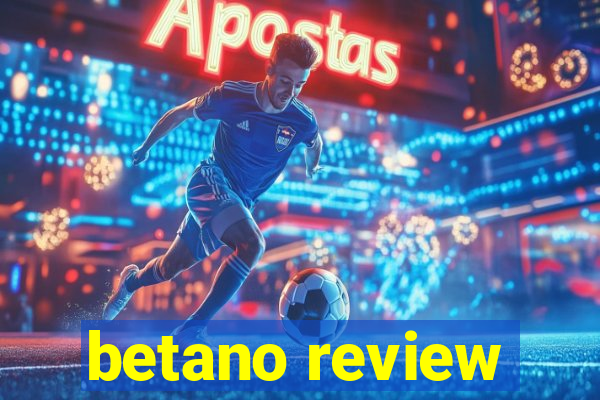 betano review