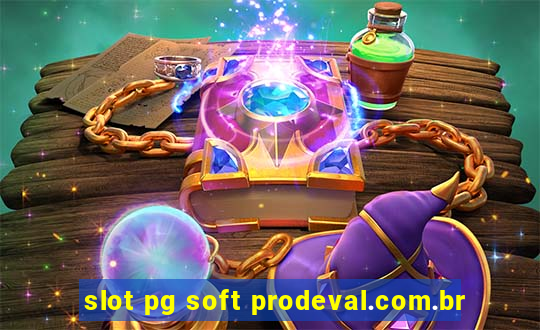 slot pg soft prodeval.com.br