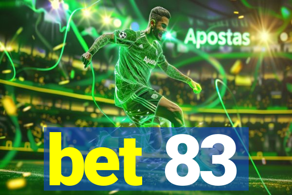 bet 83