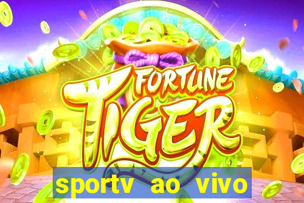 sportv ao vivo multi multicanal