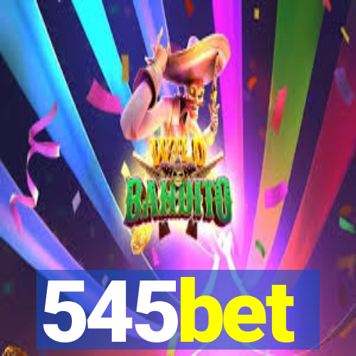 545bet