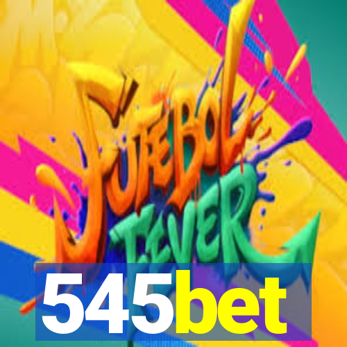 545bet