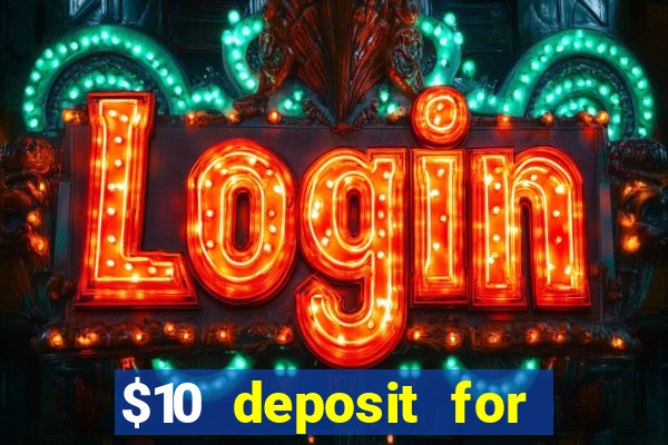 $10 deposit for crypto casino