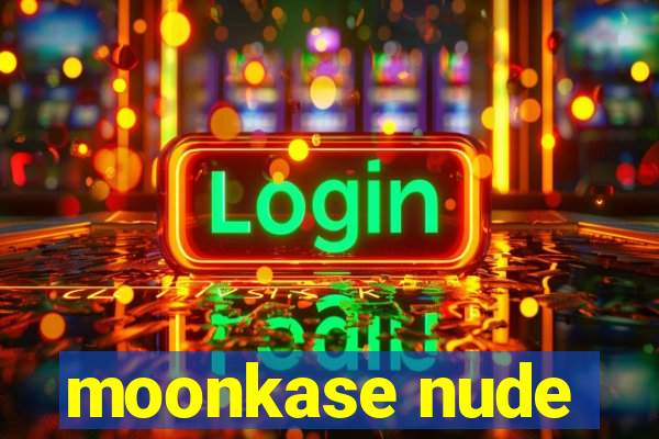 moonkase nude