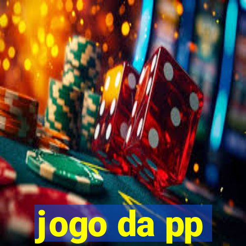 jogo da pp