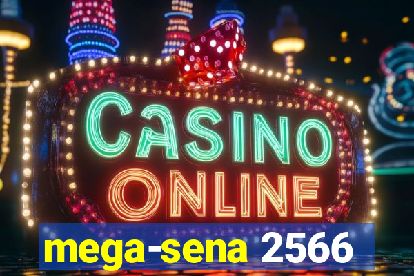 mega-sena 2566