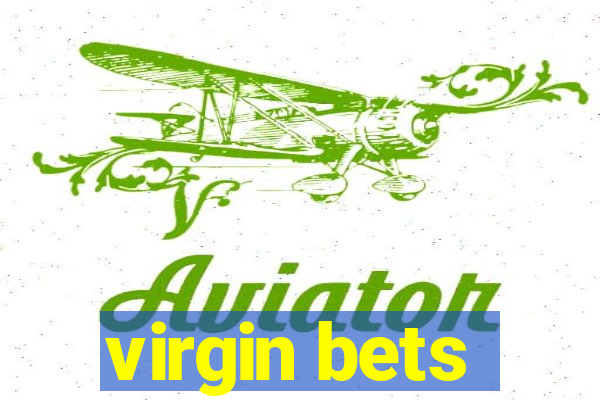 virgin bets