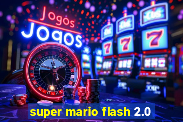 super mario flash 2.0