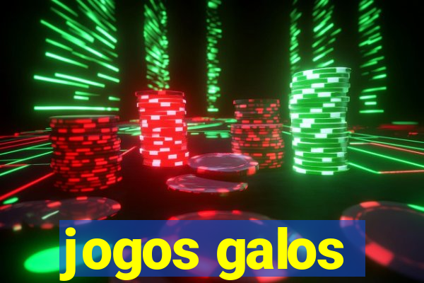 jogos galos