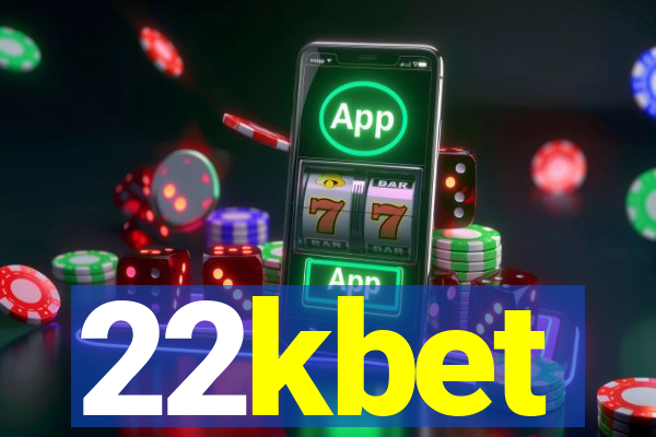 22kbet