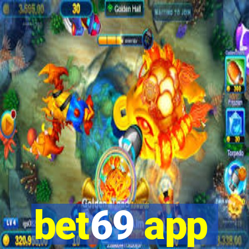 bet69 app