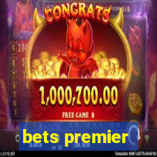 bets premier