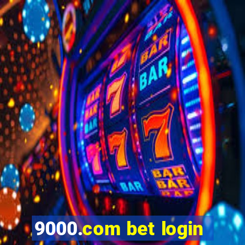 9000.com bet login