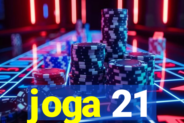 joga 21