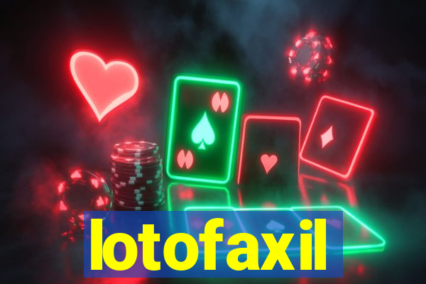 lotofaxil