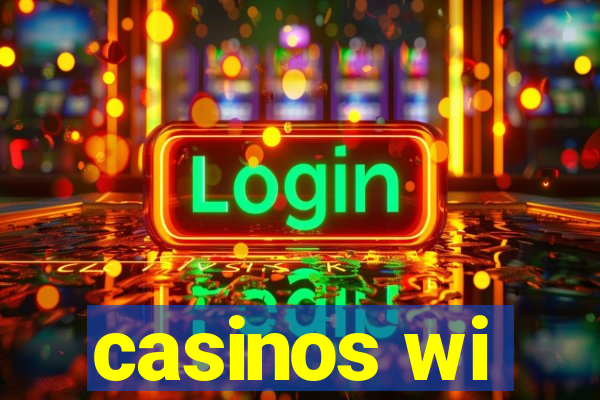 casinos wi