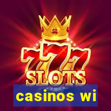 casinos wi