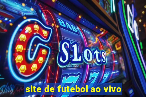 site de futebol ao vivo