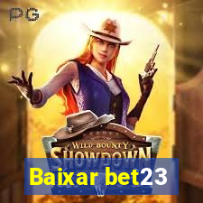 Baixar bet23