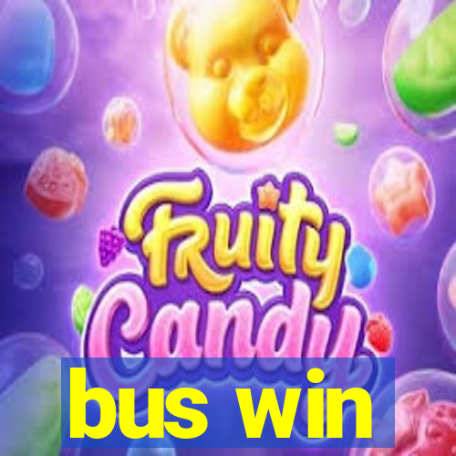 bus win