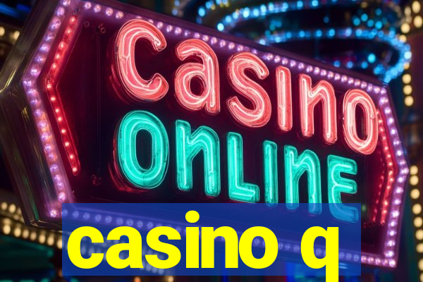 casino q