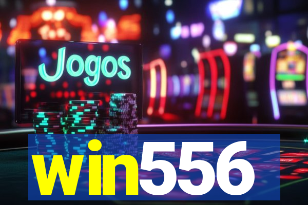 win556