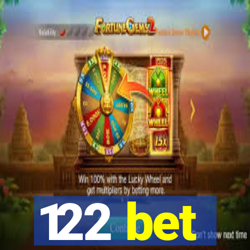 122 bet