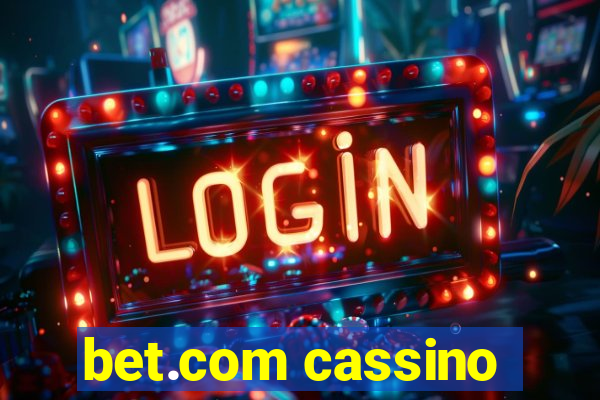 bet.com cassino