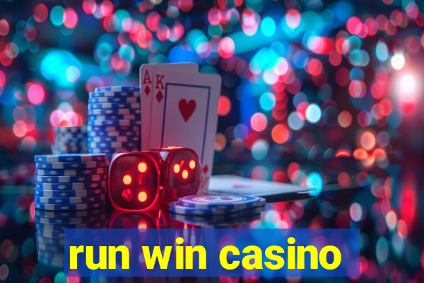 run win casino