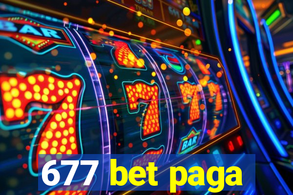 677 bet paga