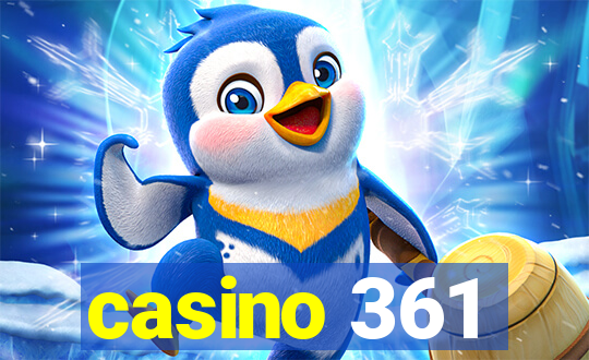 casino 361