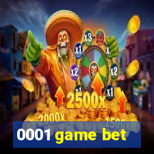 0001 game bet