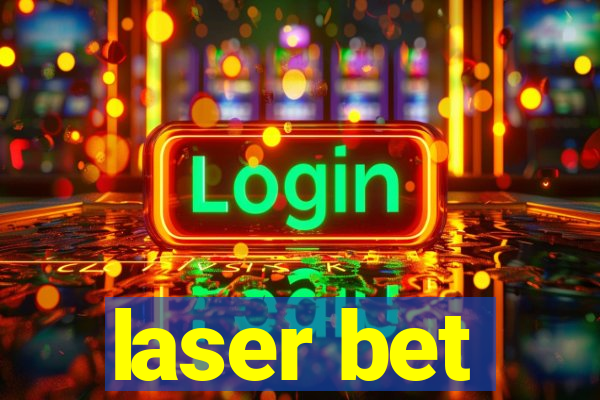 laser bet