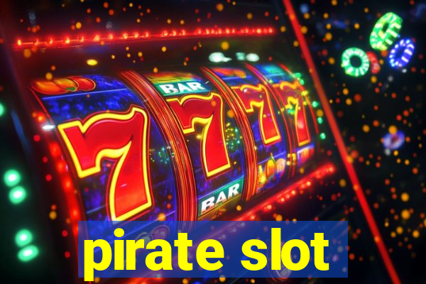 pirate slot