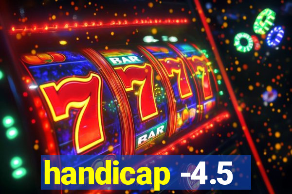 handicap -4.5