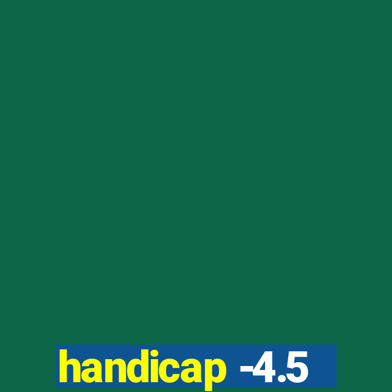 handicap -4.5