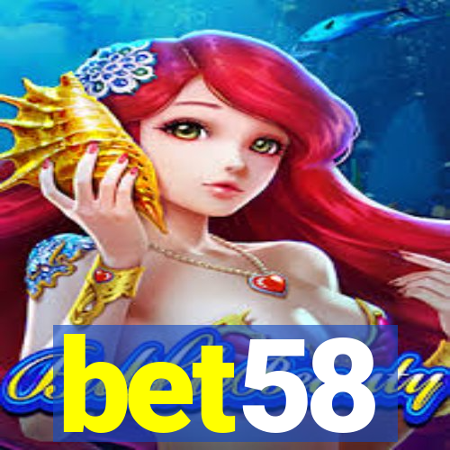 bet58