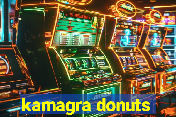 kamagra donuts