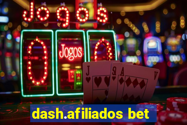 dash.afiliados bet