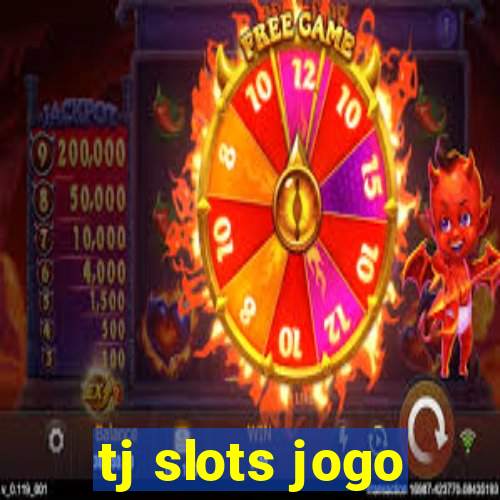 tj slots jogo