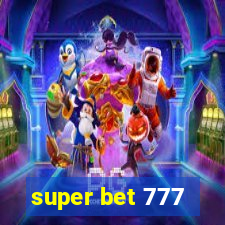 super bet 777