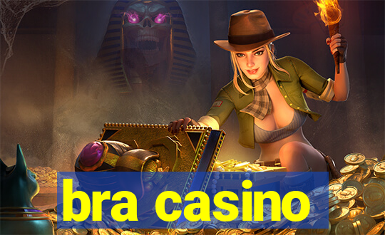 bra casino