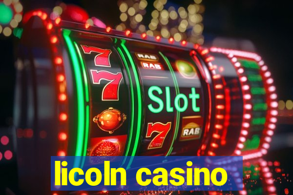 licoln casino