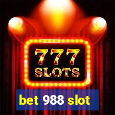 bet 988 slot