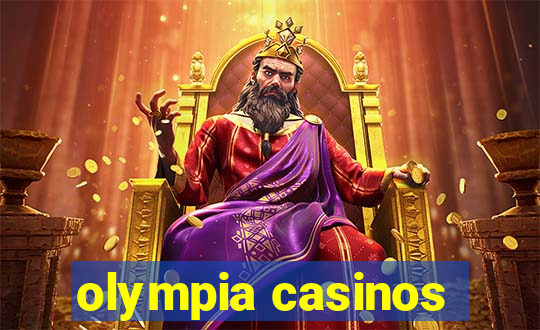 olympia casinos